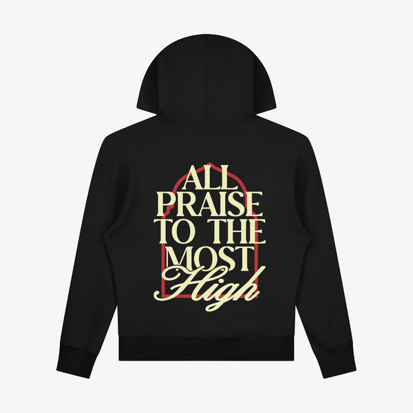 All Praise To The Most High Hoodie - Black